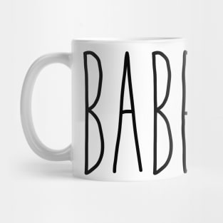 BABE 2 Mug